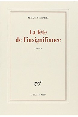 La fête de l'insignifiance